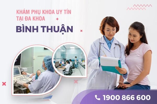 Phòng khám Phụ khoa Bình Thuận – Đa dạng hạng mục khám chữa bệnh