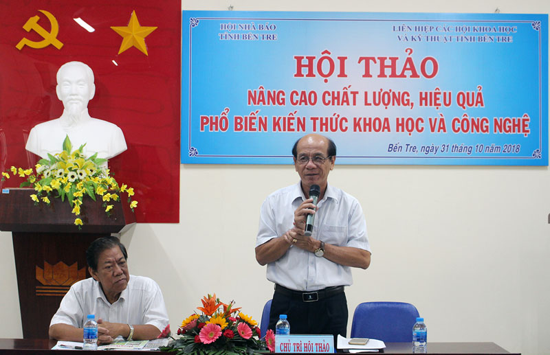 Hội thảo nâng cao chất lượng phổ biến kiến thức khoa học và công nghệ Chủ tịch Liên hiệp các Hội Khoa học và Kỹ thuật tỉnh Nguyễn Quốc Bảo phát biểu tại hội thảo.