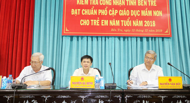 Kiểm tra, công nhận chuẩn phổ cập giáo dục mầm non cho trẻ 5 tuổi TS. Nguyễn Bá Minh - Vụ trưởng Vụ Giáo dục mầm non (GDMN), Bộ GD&ĐT làm trưởng đoàn công tác làm việc tại tỉnh