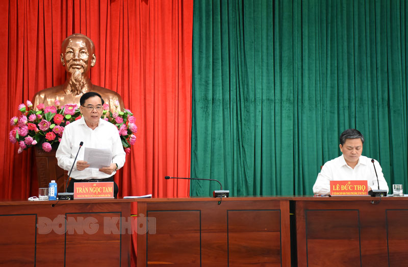 Chủ tịch UBND tỉnh Trần Ngọc Tam phát biểu tại buổi làm việc.