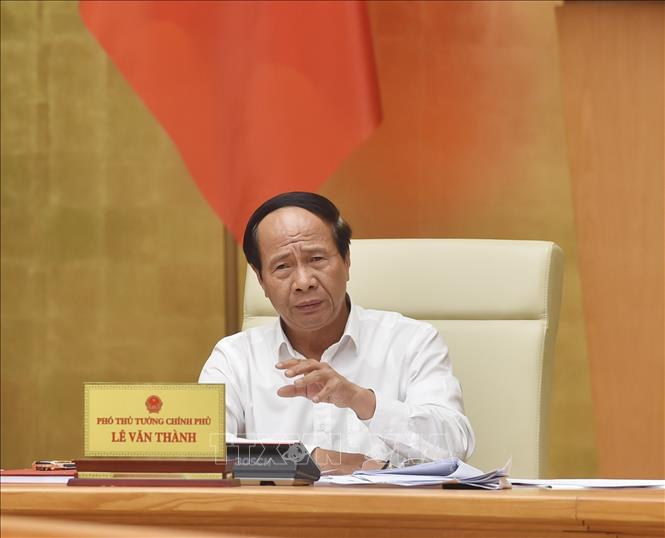 Phó thủ tướng Lê Văn Thành chủ trì cuộc họp. Ảnh: TTXVN