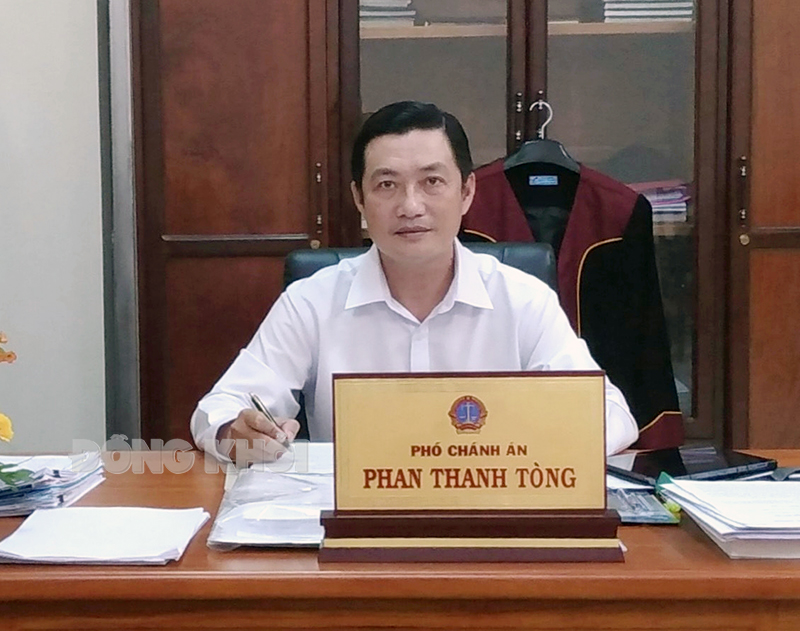 Phó chánh án TAND tỉnh Phan Thanh Tòng.