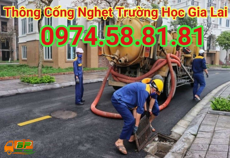 Dịch vụ thông cống nghẹt Gia Lai uy tín tại Công ty hút hầm cầu Gia Lai