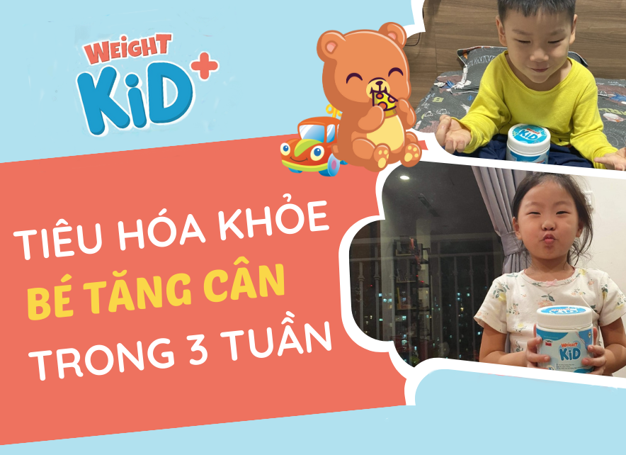Sữa tăng cân cho bé Weight Kid, đã tốt nay còn tốt hơn với Weight Kid+ Weight Kid+ giúp bé tăng cân khoa học, cải thiện táo bón.