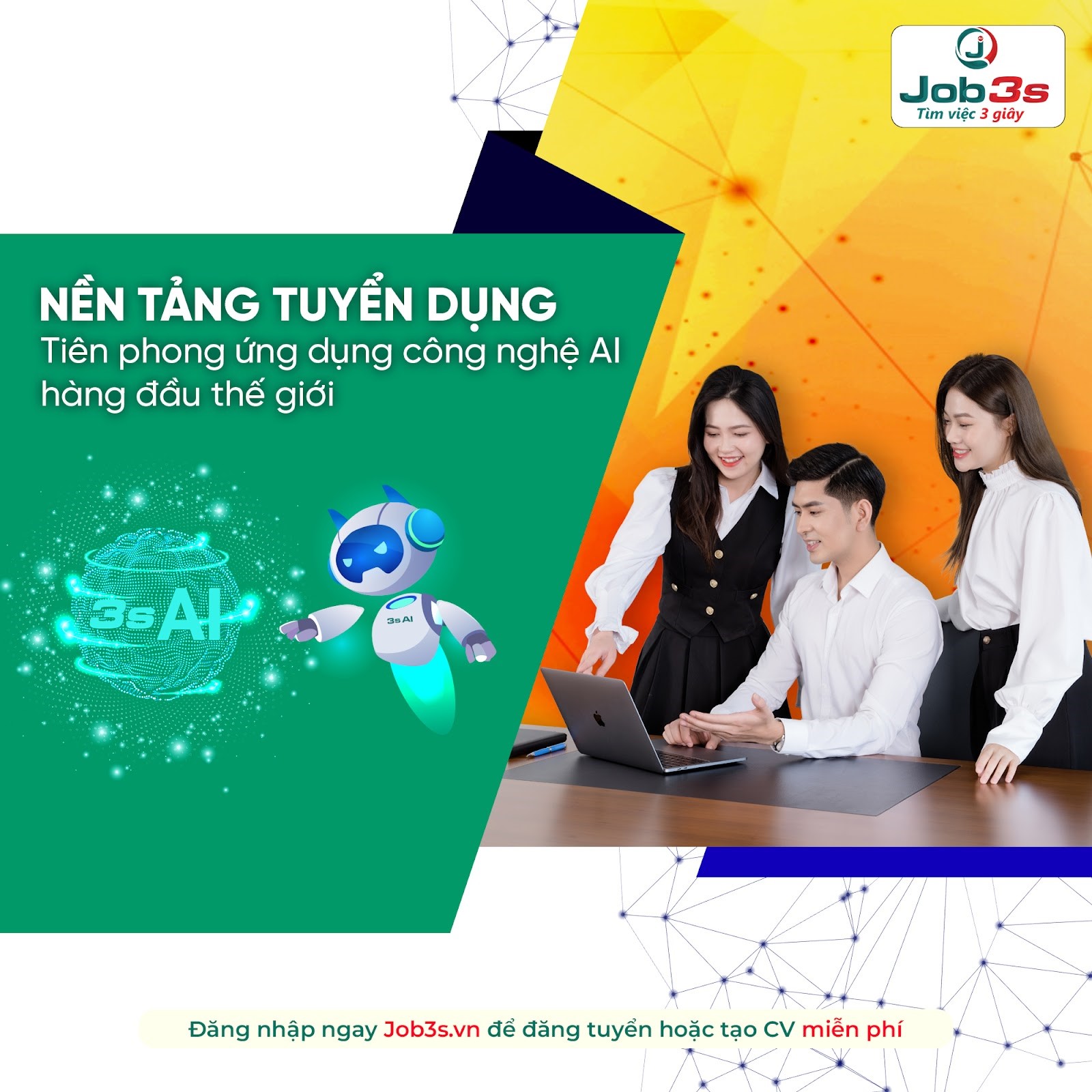 Job3s là doanh nghiệp đi đầu xu thế ứng dụng công nghệ AI vào lĩnh vực tuyển dụng