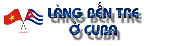Làng Moncada - Ghi dấu 40 năm tình hữu nghị Việt Nam - Cuba