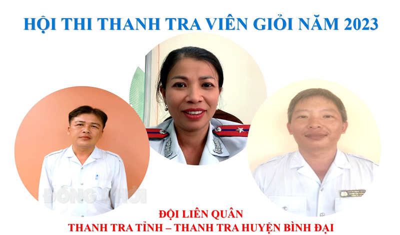 Đội Liên quân Thanh tra tỉnh - Thanh tra huyện Bình Đại tham dự “Hội thi Thanh tra viên giỏi năm 2023”.