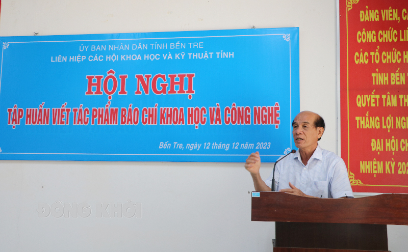 Chủ tịch Liên hiệp các Hội Khoa học và Kỹ thuật tỉnh Nguyễn Quốc Bảo phát biểu về tầm quan trọng của Giải báo chí KHCN