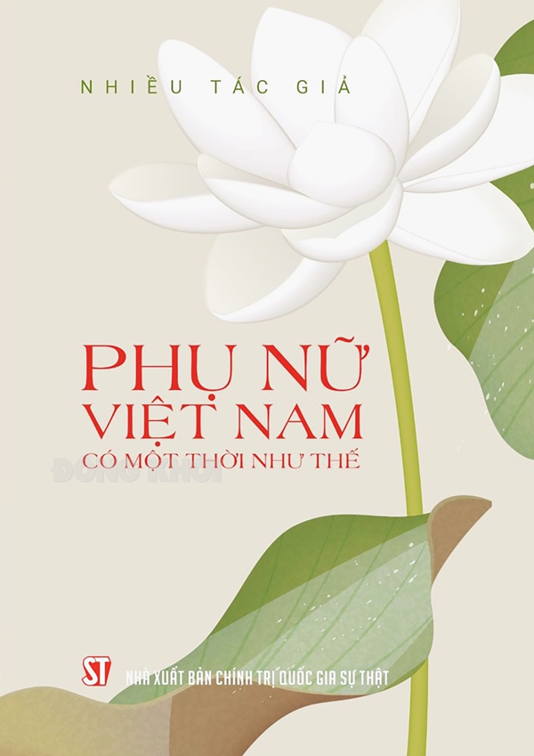 “Phụ nữ Việt Nam có một thời như thế”