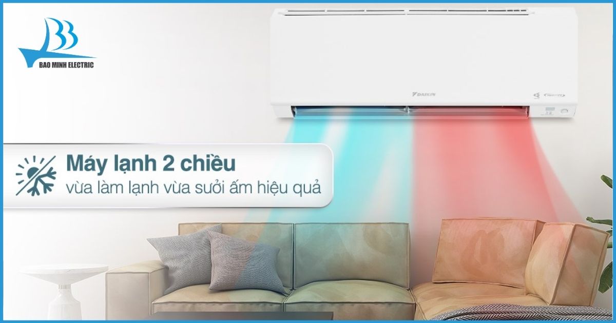5 mẫu điều hoà 2 chiều tốt và bán chạy nhất 2024