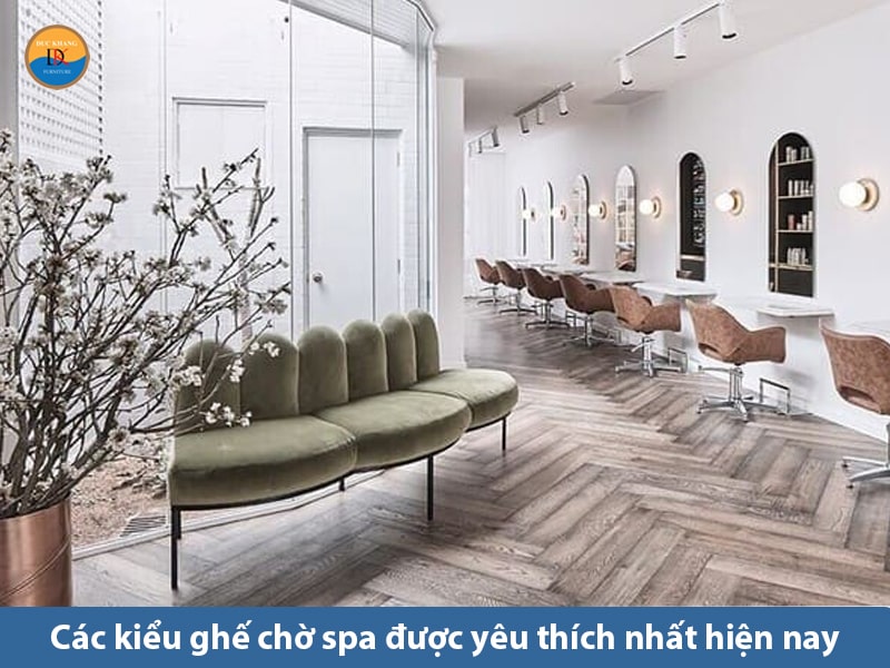 Ghế chờ spa nên dùng loại nào? Cách chọn ghế chờ sofa