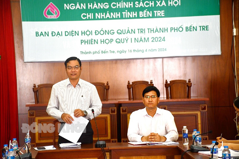 Ngân hàng Chính sách xã hội TP. Bến Tre sơ kết quý I-2024 Phát biểu của Phó Chủ tịch Thường trực UBND TP. Bến Tre Nguyễn Văn Thương.