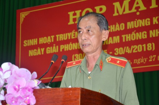 Công an tỉnh sinh hoạt truyền thống Kỷ niệm 43 năm Ngày giải phóng Miền Nam