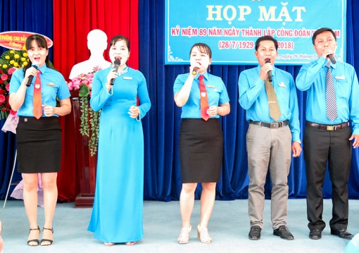 Họp mặt kỷ niệm 89 năm Ngày thành lập Công đoàn Việt Nam