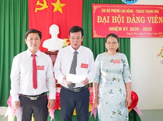 Chi bộ Phòng Lao động - Thương binh và Xã hội huyện Thạnh Phú tổ chức Đại hội nhiệm kỳ 2020 - 2025