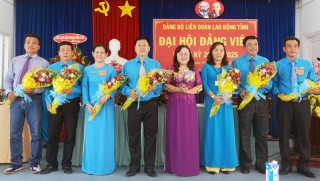 Đảng bộ Liên đoàn Lao động tỉnh Đại hội đảng viên nhiệm kỳ 2020 - 2025