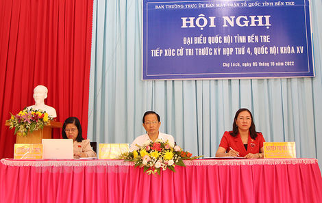 Đại biểu Quốc hội đơn vị tỉnh Bến Tre tiếp xúc cử tri tại các huyện Chợ Lách, Mỏ Cày Bắc, Châu Thành, Bình Đại