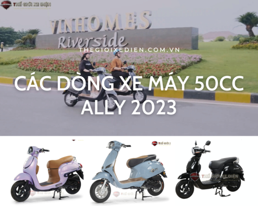 Hãng Ally trợ giá 4 triệu đồng cho các dòng xe máy 50cc Ally 2023