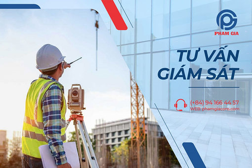 Phạm Gia - Chuyên dịch vụ tư vấn giám sát nhà ở chất lượng nhất