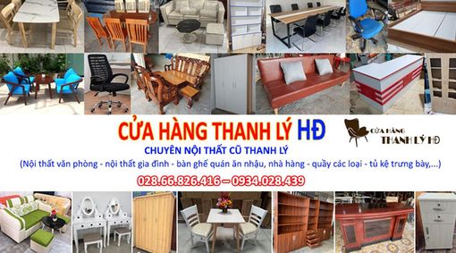 Thanh lý HĐ - Cửa hàng thanh lý đồ nội thất bàn ghế cũ Thanh lý HĐ - Cửa hàng thanh lý đồ nội thất bàn ghế cũ