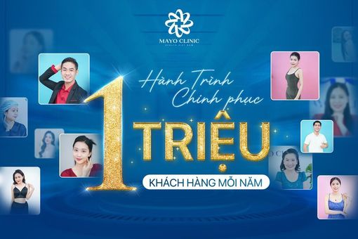 Mayo Clinic -  Địa chỉ kiến tạo &amp; trao trả nhan sắc hàng đầu cho người Việt