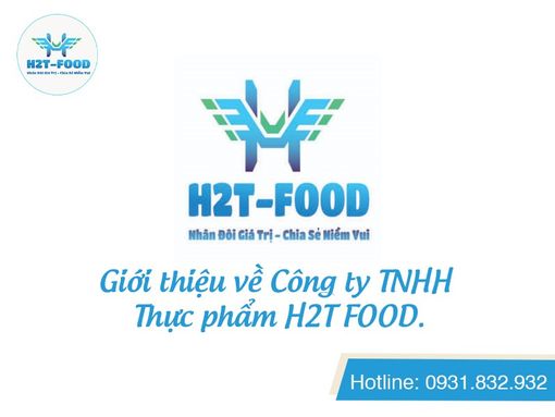 H2T FOOD: Nhà phân phối các sản phẩm thịt bò nhập khẩu chính ngạch, an toàn