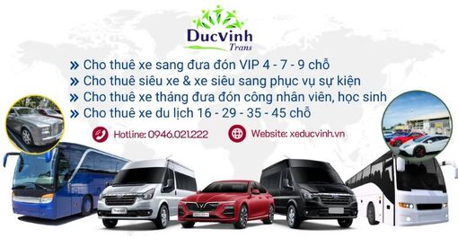 Đức Vinh Trans - Đơn vị cung cấp dịch vụ cho thuê xe uy tín hàng đầu Hà nội Đức Vinh Trans - Đơn vị cung cấp dịch vụ cho thuê xe uy tín hàng đầu Hà nội