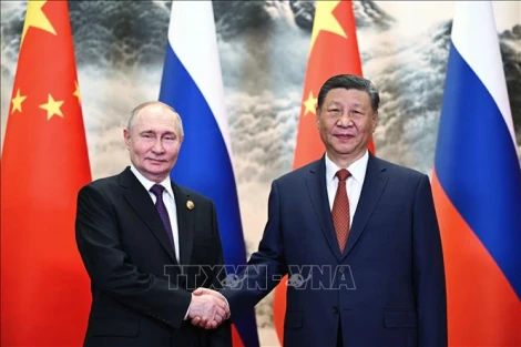 Nga, Trung Quốc tái khẳng định giá trị đặc biệt của quan hệ song phương