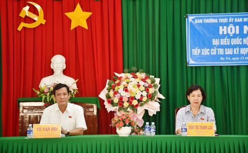 Đại biểu Quốc hội tiếp xúc cử tri sau Kỳ họp thứ 7, Quốc hội khóa XV tại Ba Tri