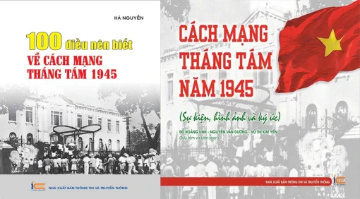 100 điều nên biết về Cách mạng Tháng Tám 1945