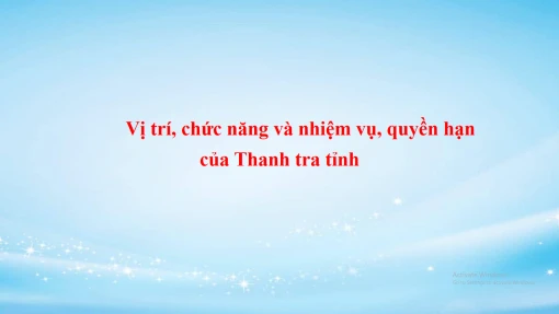 Về chức năng, nhiệm vụ, quyền hạn và cơ cấu tổ chức của Thanh tra tỉnh Về chức năng, nhiệm vụ, quyền hạn và cơ cấu tổ chức của Thanh tra tỉnh