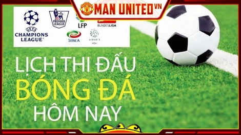 Theo dõi lịch bóng đá ngoại hạng Anh mới nhất tại Manchester United VN