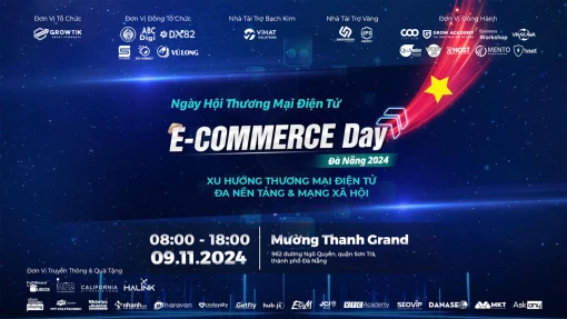 Sự kiện Ecommerce Day 2024 - Kết nối hơn 1.000 doanh nghiệp tại miền Trung