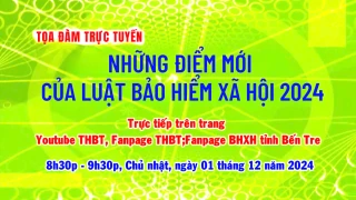 Tọa đàm những điểm mới của Luật Bảo hiểm xã hội 2024