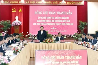 Chủ tịch Quốc hội Trần Thanh Mẫn làm việc với Ban Thường vụ Tỉnh ủy Thừa Thiên - Huế