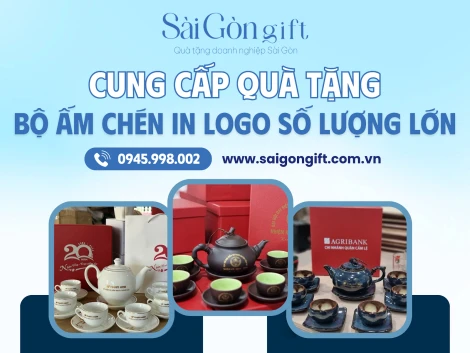 Bộ Ấm Chén In Logo - Giải Pháp Quà Tặng Doanh Nghiệp Chất Lượng Từ Sài Gòn Gift