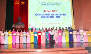 Khen thưởng 876 giáo viên giỏi cấp tỉnh năm học 2024-2025