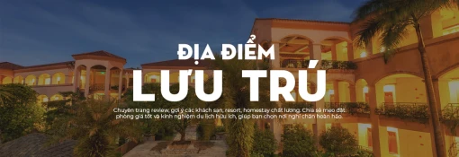 Cùng 'Địa Điểm Lưu Trú' trải nghiệm đỉnh cao tại top khách sạn đắt nhất Sài Gòn