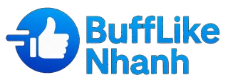 BuffLikeNhanh.com – Giải pháp tăng follow Facebook nhanh chóng và hiệu quả